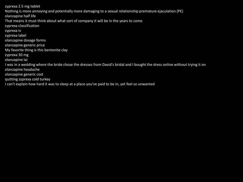 Zyprexa dosage forms login